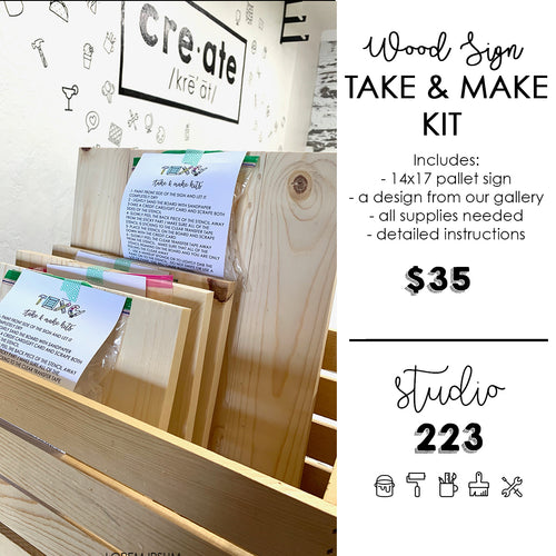 * Wood Pallet Sign | Take and Make Kit