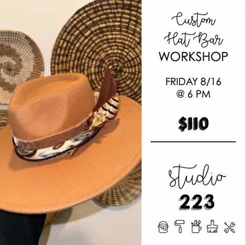 August 16 at 6pm | Custom Hat Bar Workshop