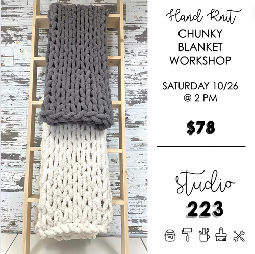 October 26 at 2pm | Hand Knit Chunky Blanket Workshop