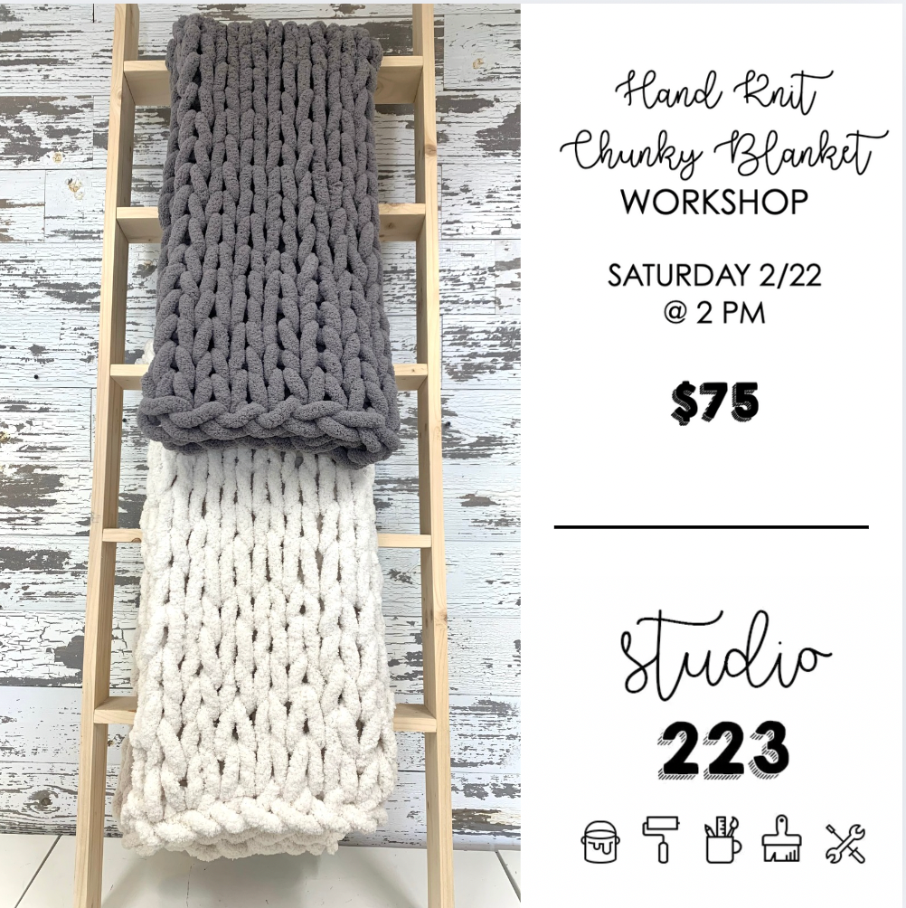 February 22 at 2pm | Hand Knit Chunky Blanket Workshop