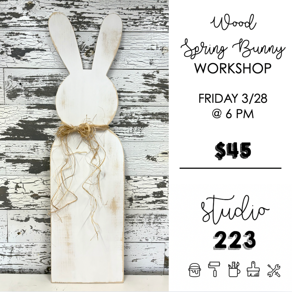 March 28 at 6pm | Wood Bunny Workshop