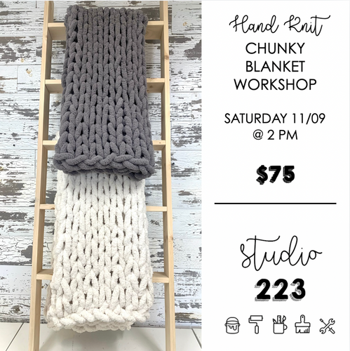 November 09 at 2pm | Hand Knit Chunky Blanket Workshop