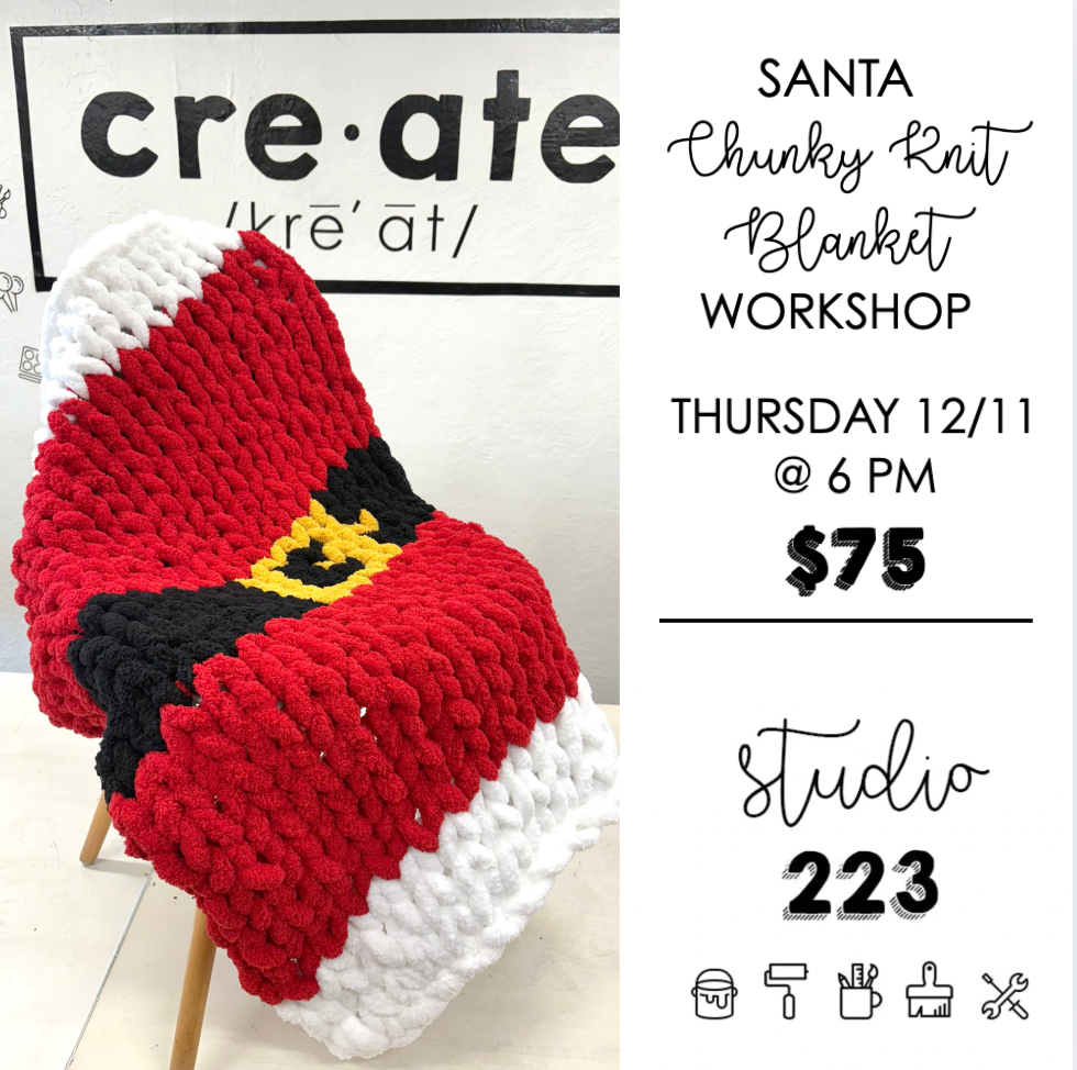 December 11 at 6pm | Santa Hand Knit Chunky Blanket Workshop