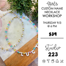 September 03 at 6pm | Girl's Custom Name Necklace Workshop