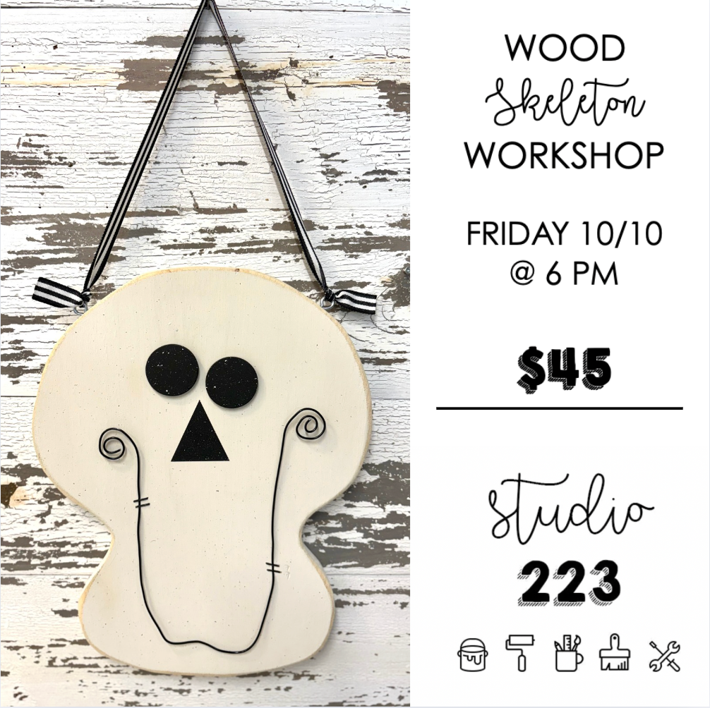 October 10 at 6pm | Wood Skeleton Workshop