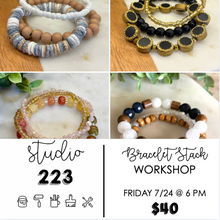 July 24 at 6pm | Custom Bracelet Stack Workshop