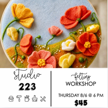 August 06 at 6pm | Felting Workshop