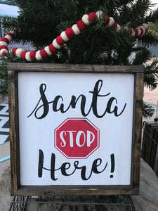 Santa, Stop Here