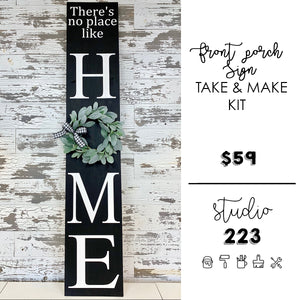 Front Porch Sign | Take and Make Kit